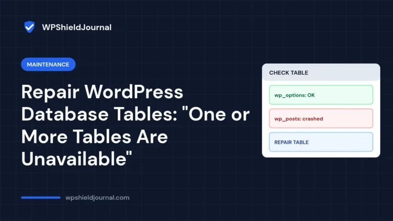 Repair WordPress database tables when one or more tables are unavailable