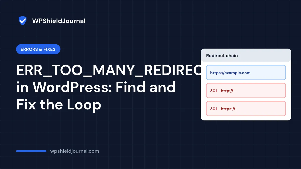 Too many redirects error on a WordPress site